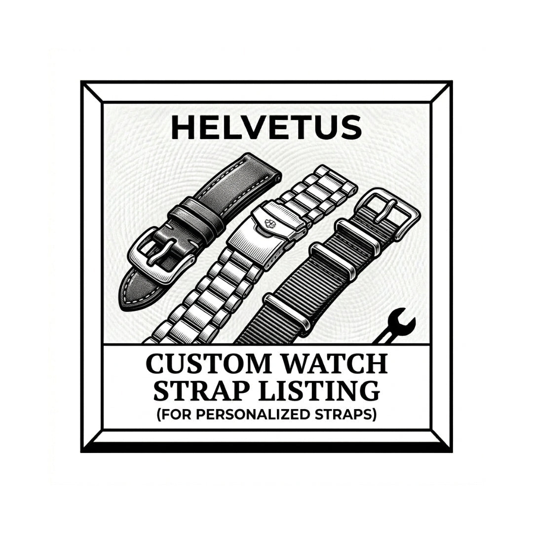 Custom Watch Strap – As Discussed via Email - Helvetus